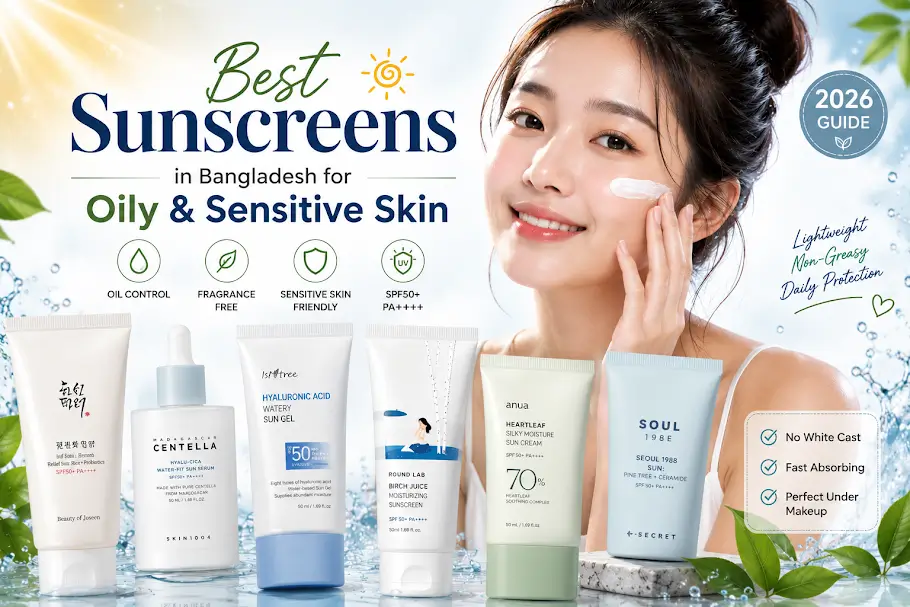 Top 10 Best Sunscreens in Bangladesh for Every Skin Type - Alyals BD