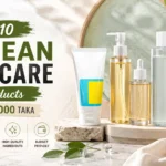Top 10 Korean Skincare Products Under 2000 Taka বাজেটের মধ্যে সেরা Korean Skincare